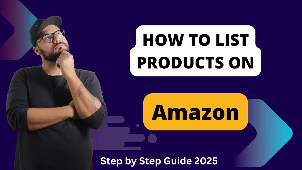 How to List Products on Amazon